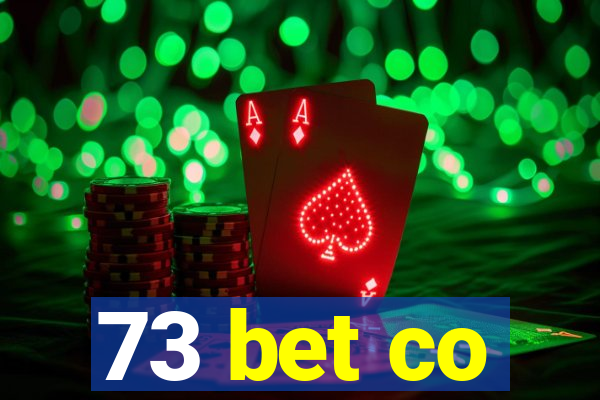 73 bet co